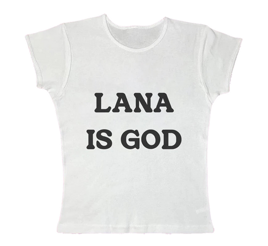 Lana Is God Baby Tee